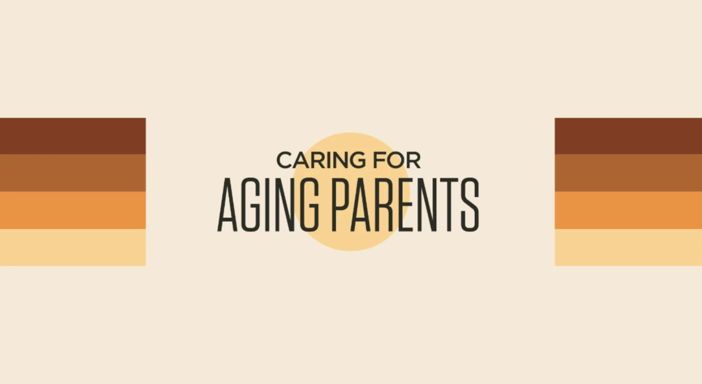 Caring for Aging Parents