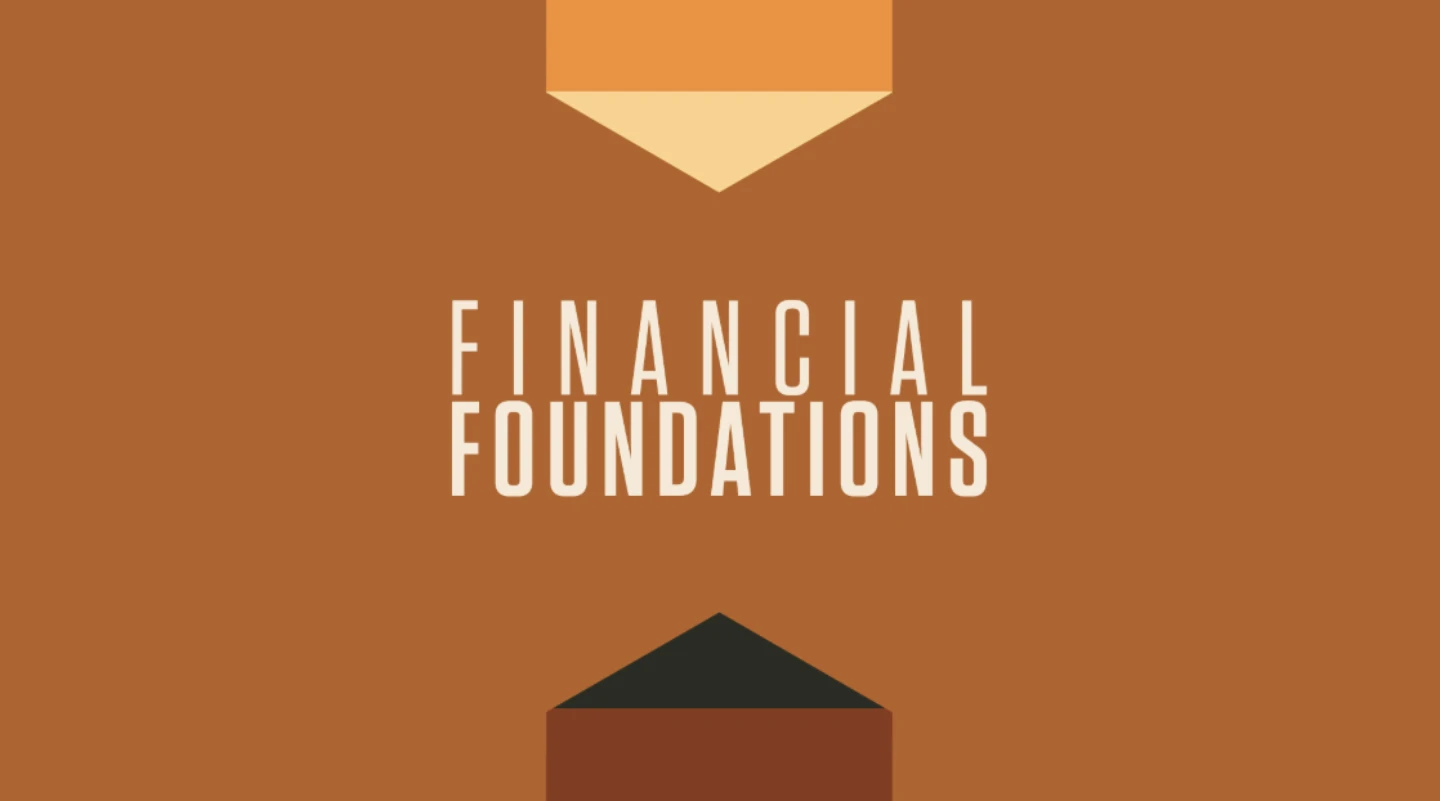 Financial Foundations