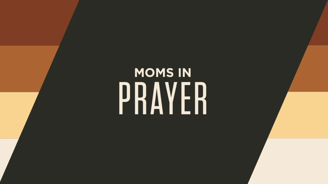 Moms in Prayer