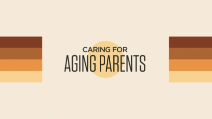 Caring for Aging Parents